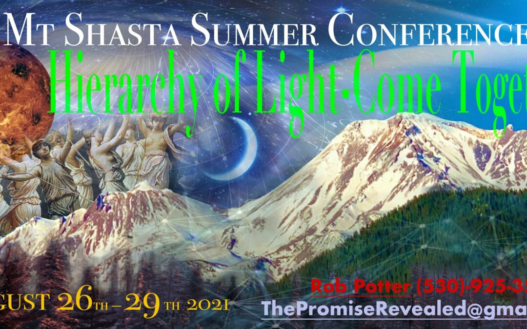 Mt. Shasta Summer Conference