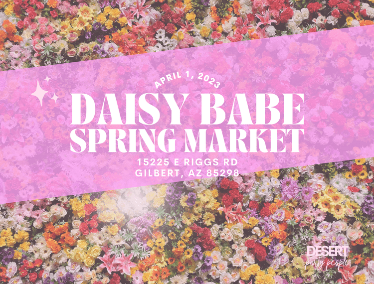 Daisy Babe Spring Market